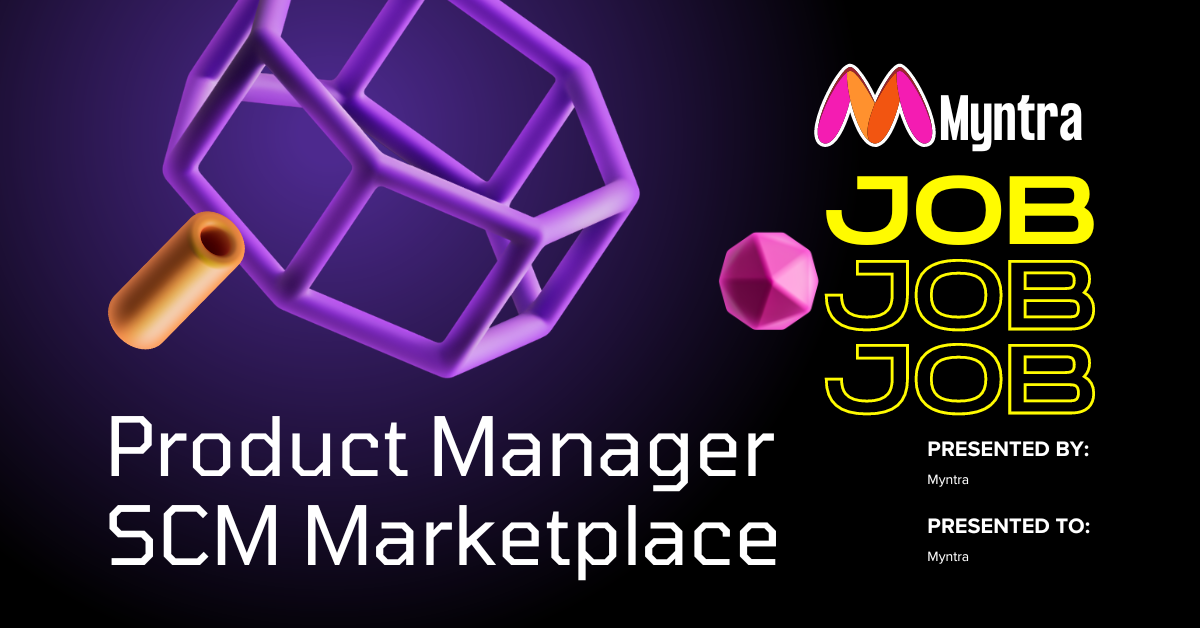 Product Manager in Myntra's SCM Marketplace